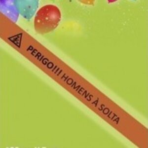 16653 FAIXA PERIGOHOMENS A SOLTA