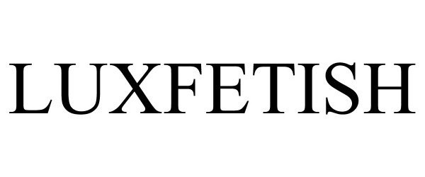 139 LuxFetish
