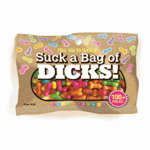 SUCK A BAG OF DICKS!